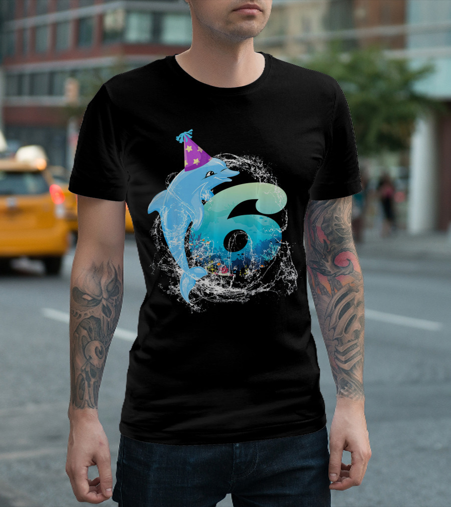 6 Years Old 6th Bday Cute Dolphin Party Hat Splash T-Shirt