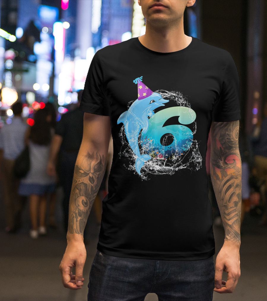 6 Years Old 6th Bday Cute Dolphin Party Hat Splash T-Shirt