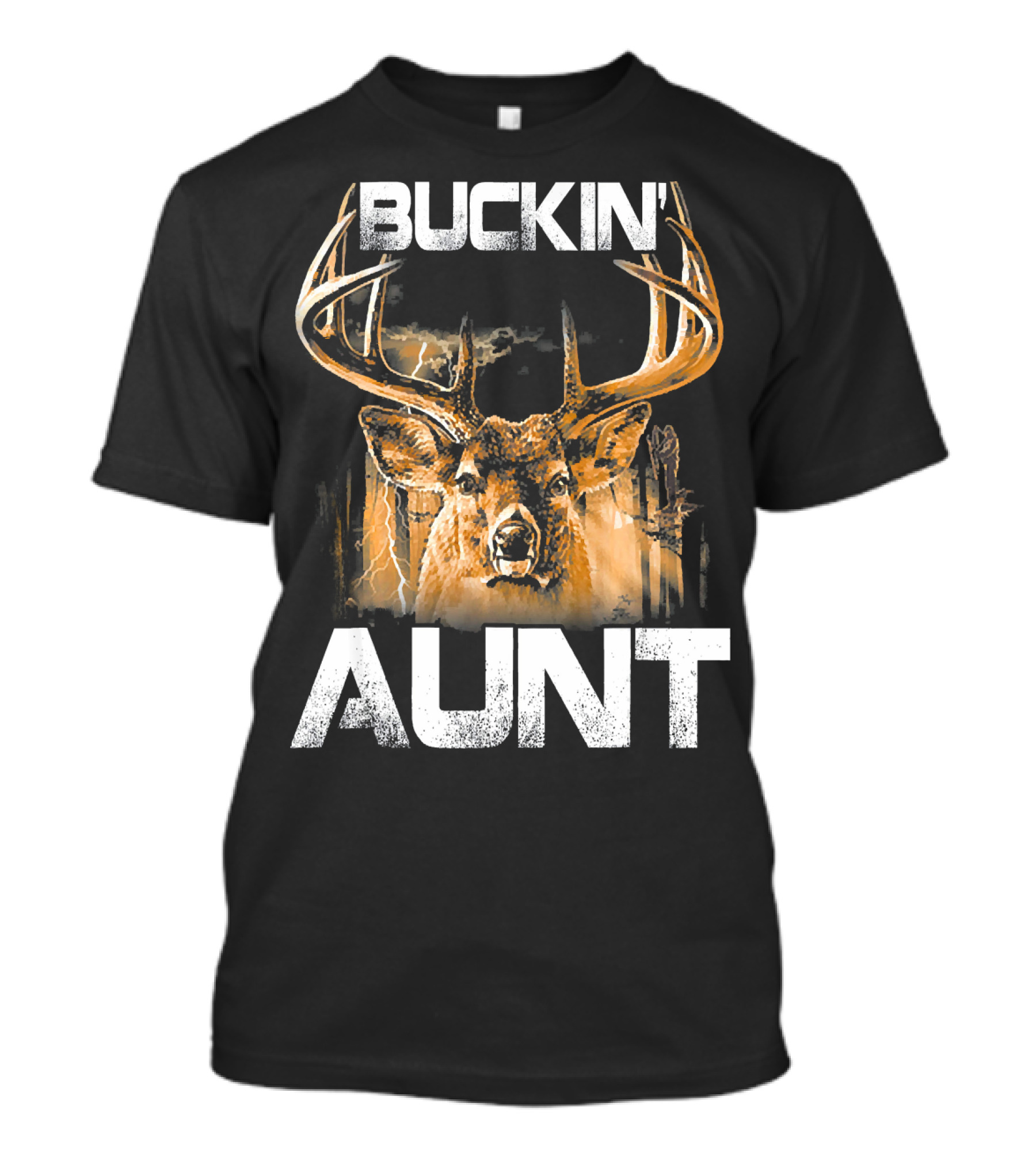 Buckin' Aunt Deer Hunting Bucking T-Shirt
