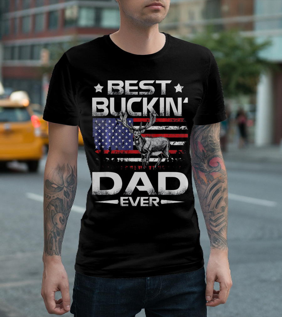 Best Buckin' Dad Ever Deer Hunting American Flag Patriotic Deer T-Shirt