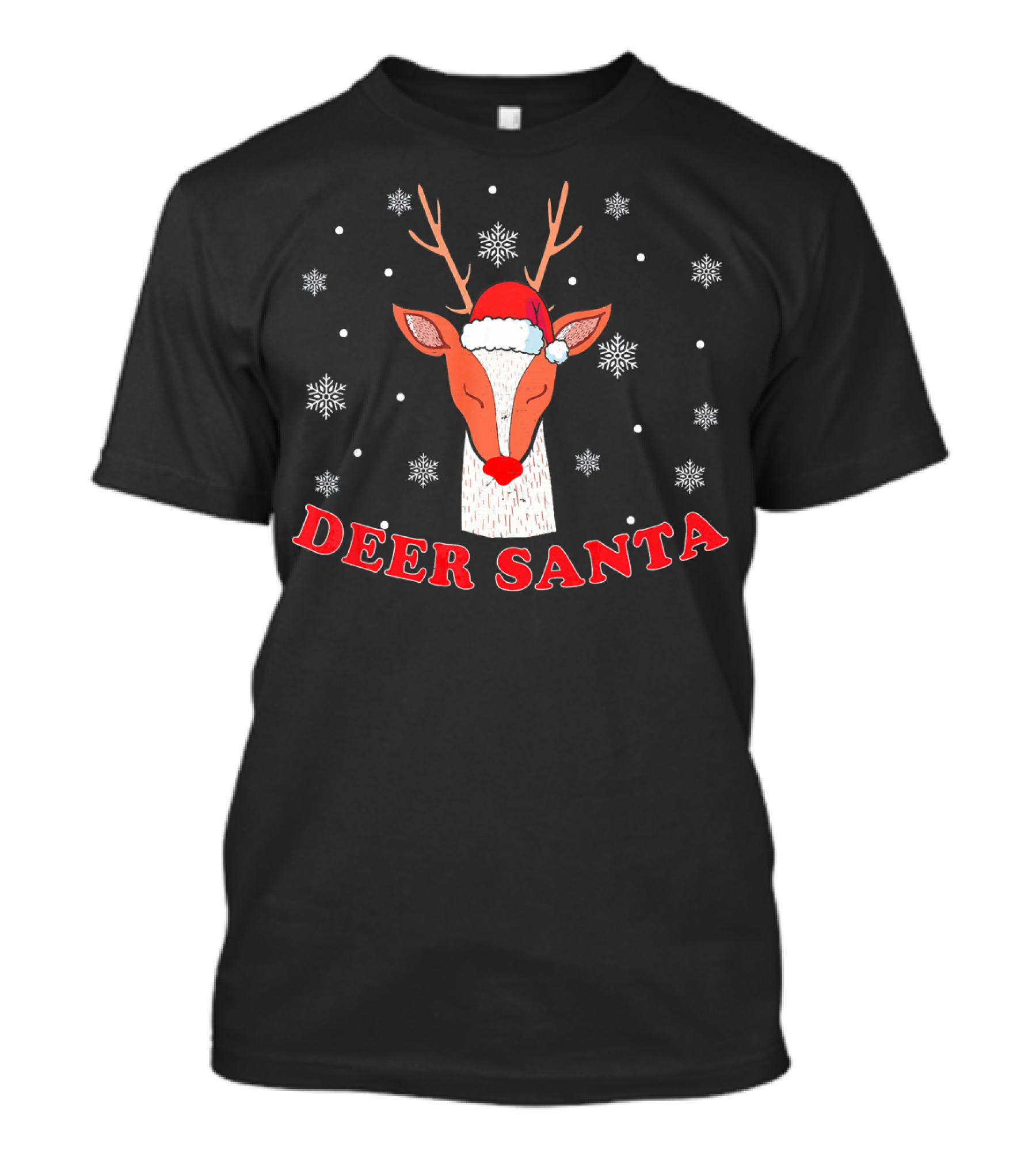 Deer Santa Christmas Reindeer Snowflakes Hat Pun T-Shirt
