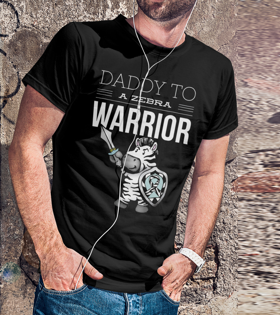 Daddy To A Zebra Warrior Ehlers Danlos Awareness Support T-Shirt