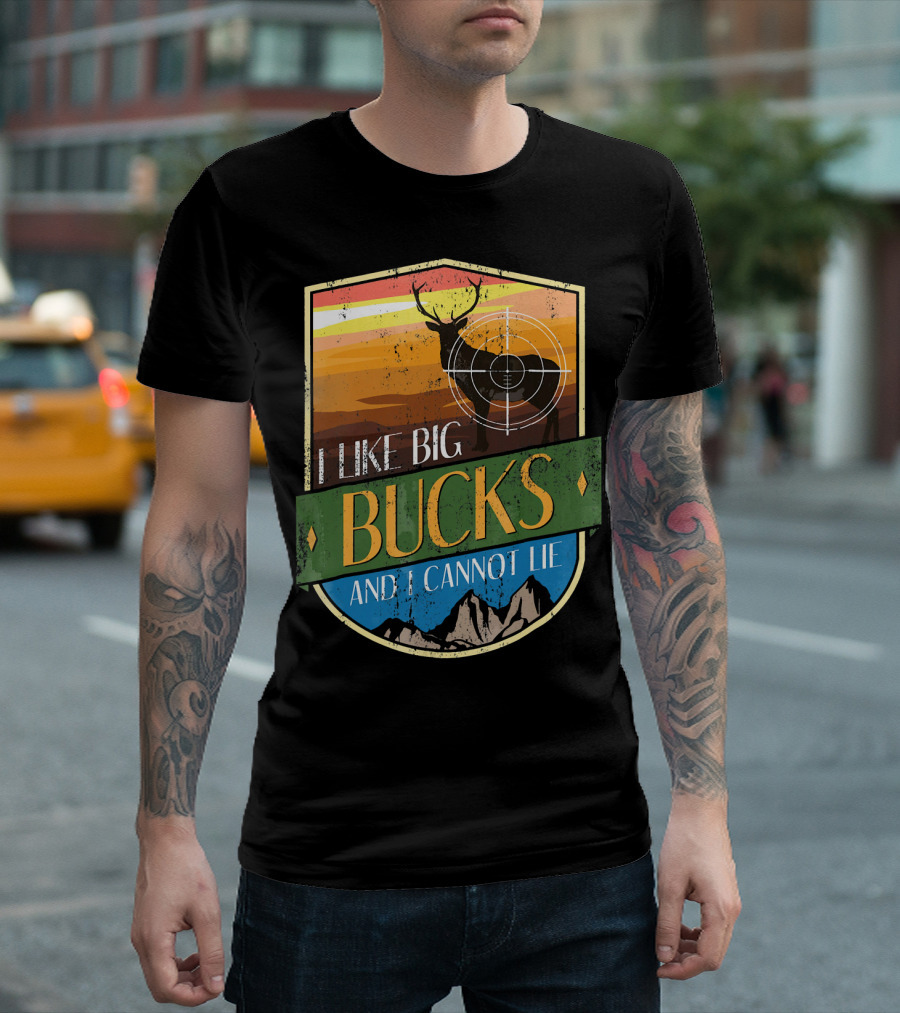 I Like Big Bucks With Deer And Mountains Retro Badge T-Shirt