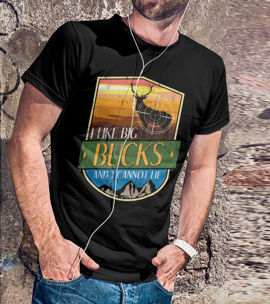 I Like Big Bucks With Deer And Mountains Retro Badge T-Shirt