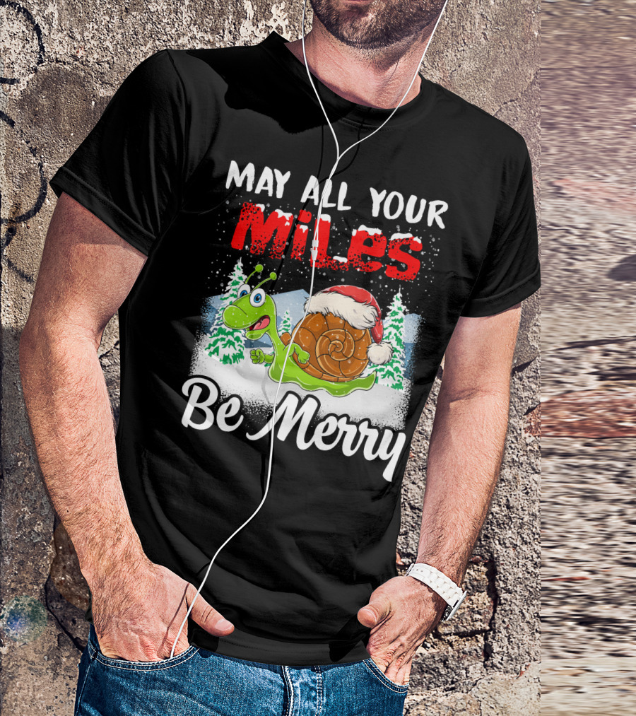 May All Your Miles Be Merry Snail Santa Hat Winter Scene T-Shirt