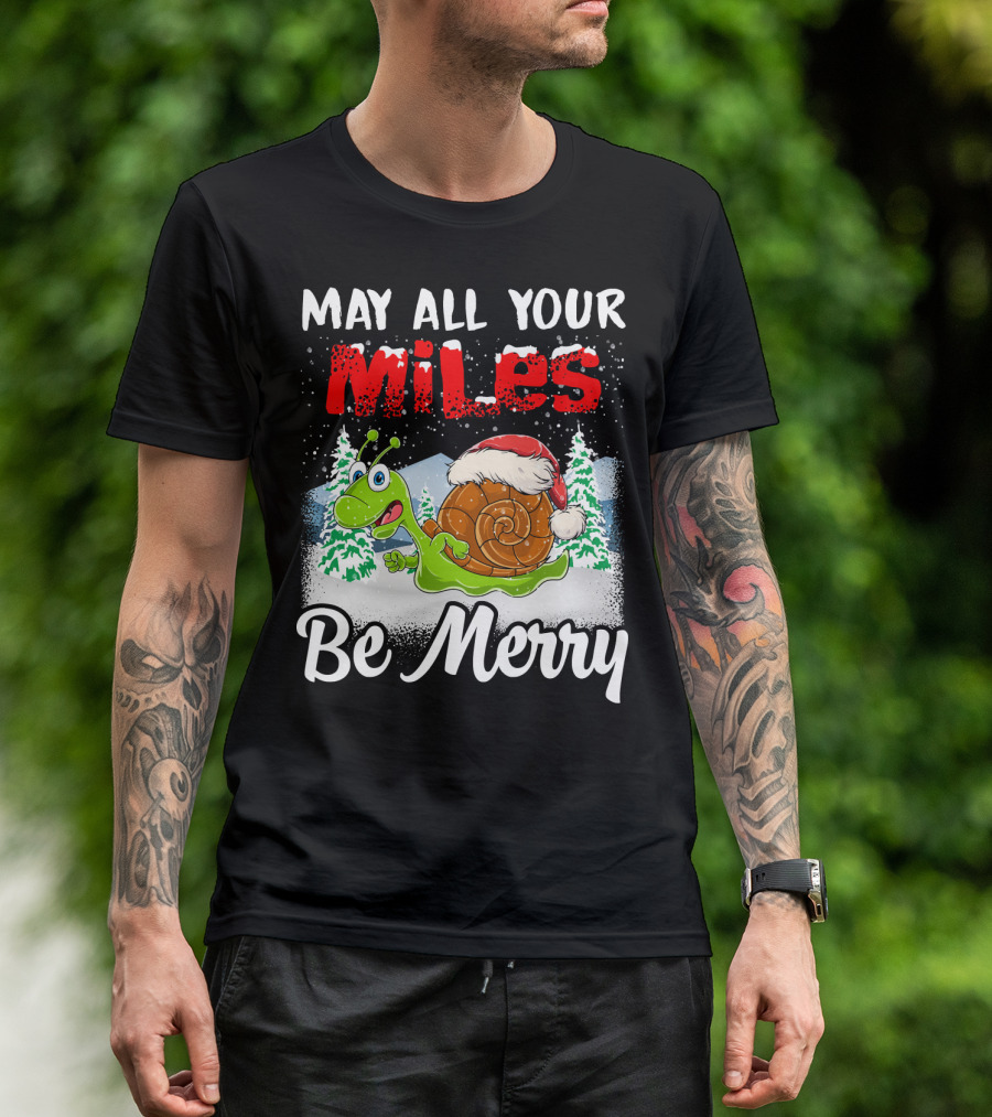 May All Your Miles Be Merry Snail Santa Hat Winter Scene T-Shirt