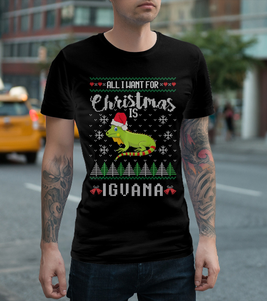All I Want for Christmas Is Iguana Lover Reptile Lizard T-Shirt