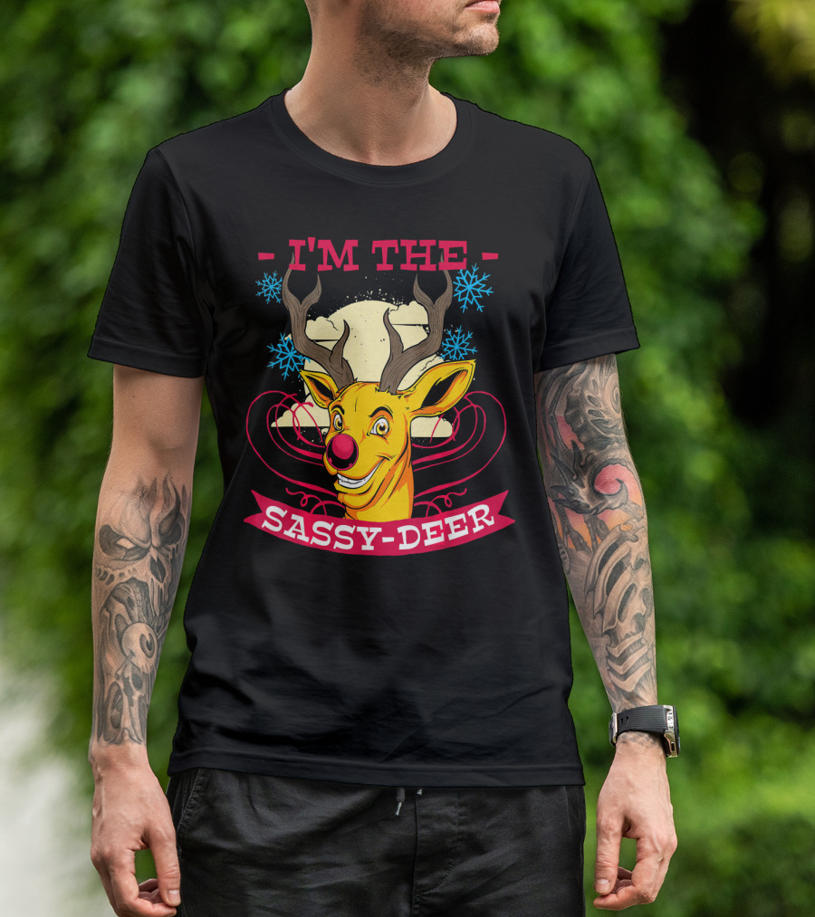 I'M THE SASSY DEER Xmas Holiday T-Shirt