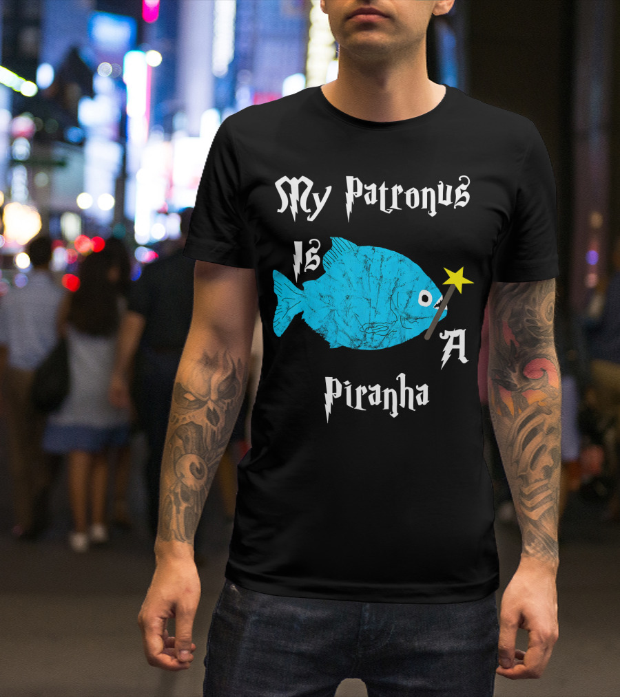 My Patronus Is A Piranha Fish With Magic Wand T-Shirt