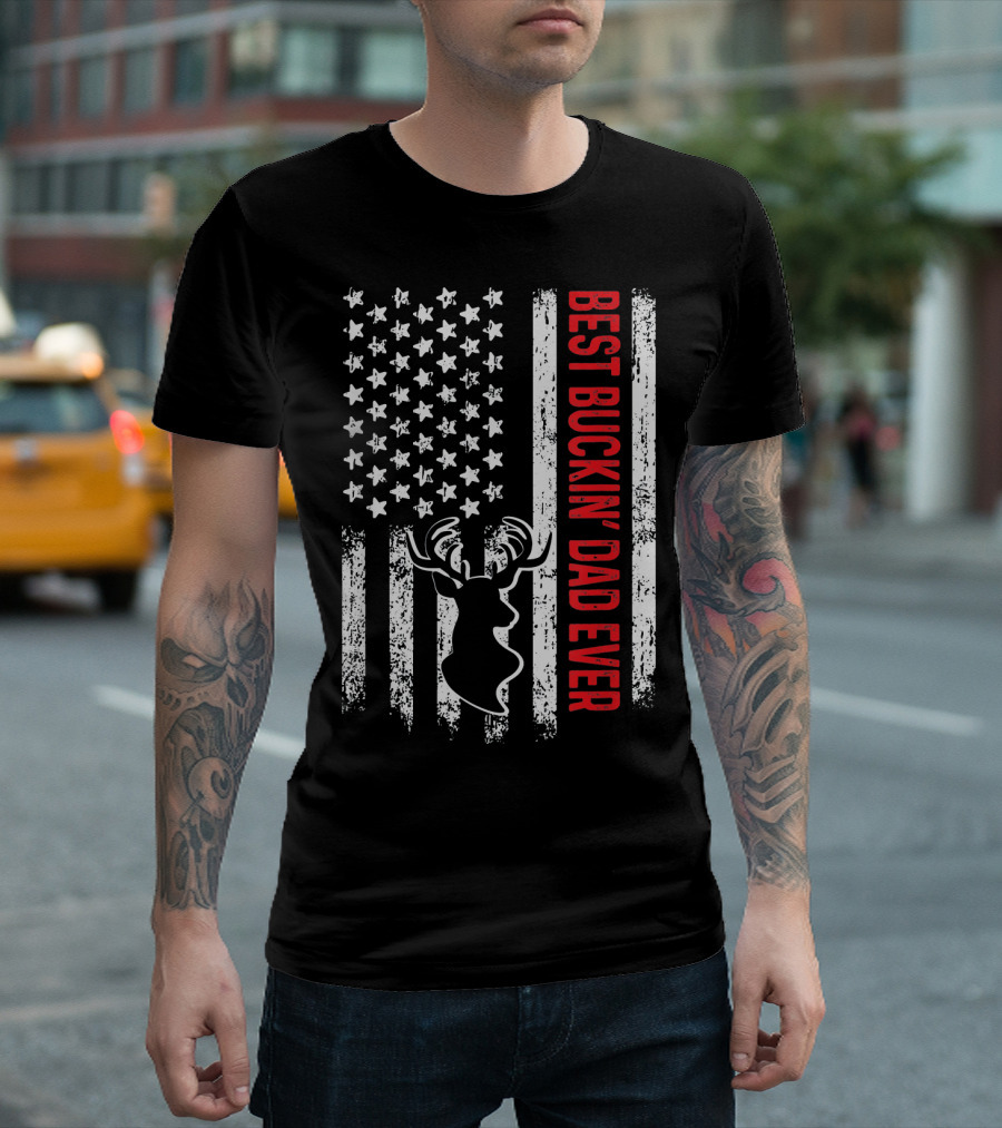 Mens Best Buckin Dad Ever Deer Hunter Patriotic Flag T-Shirt