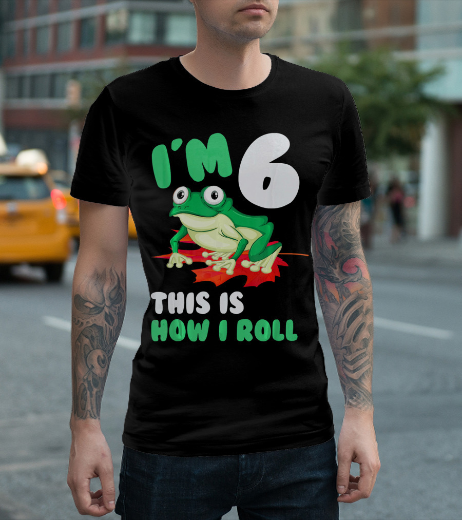 I'm 6 This Is How I Roll Frog Leaf T-Shirt