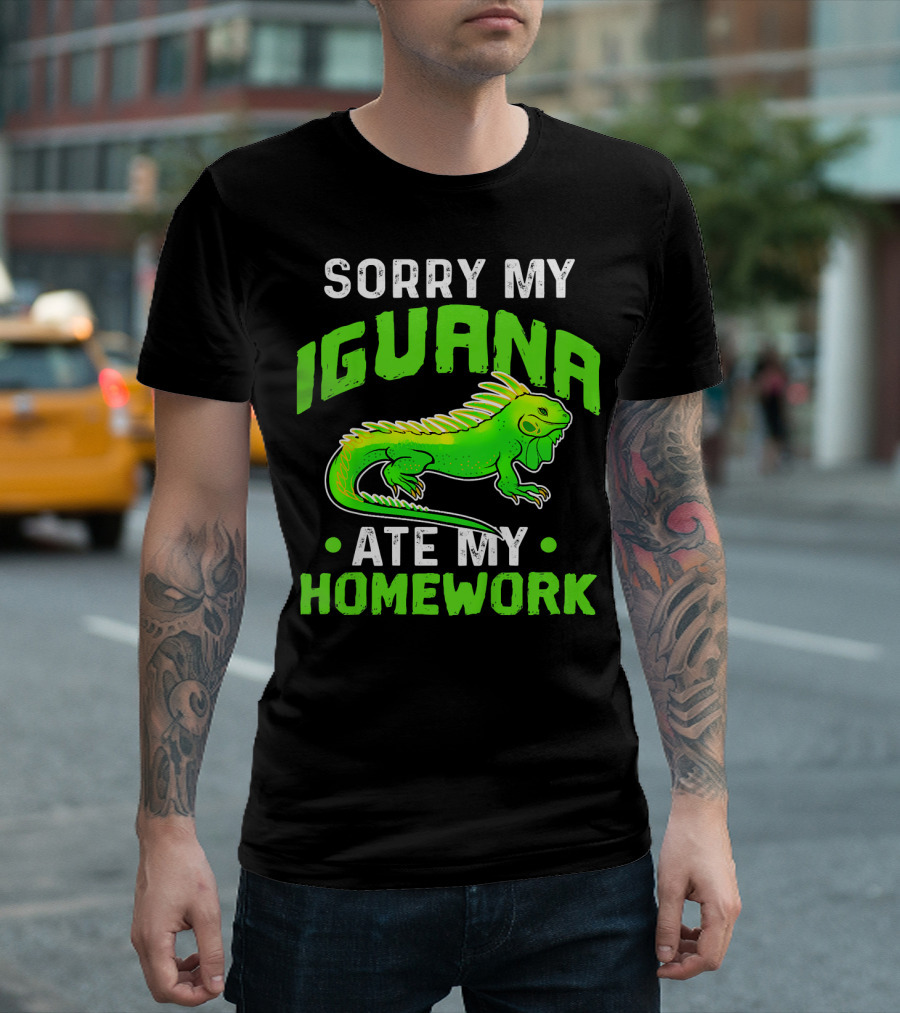 Sorry My Iguana Ate My Homework Kids Funny Pet Lizard Lover T-Shirt