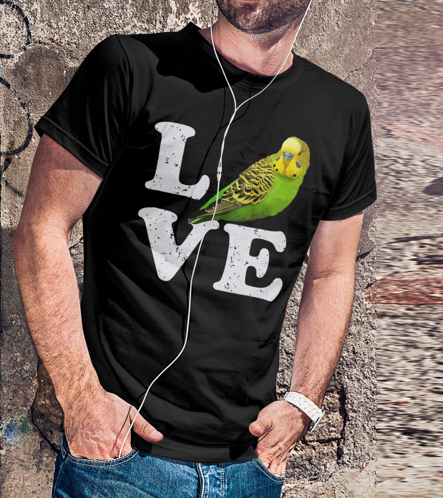 Love My Budgie Parakeet Bird T-Shirt