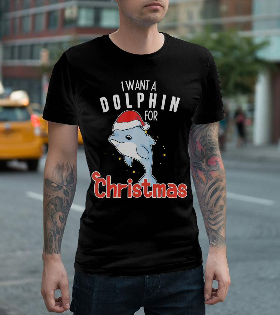 I Want A Dolphin For Christmas Santa Hat Cute Holiday T-Shirt