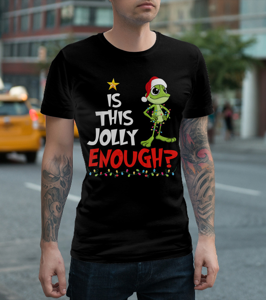 Is This Jolly Enough Frog Santa Hat Christmas Lights T-Shirt