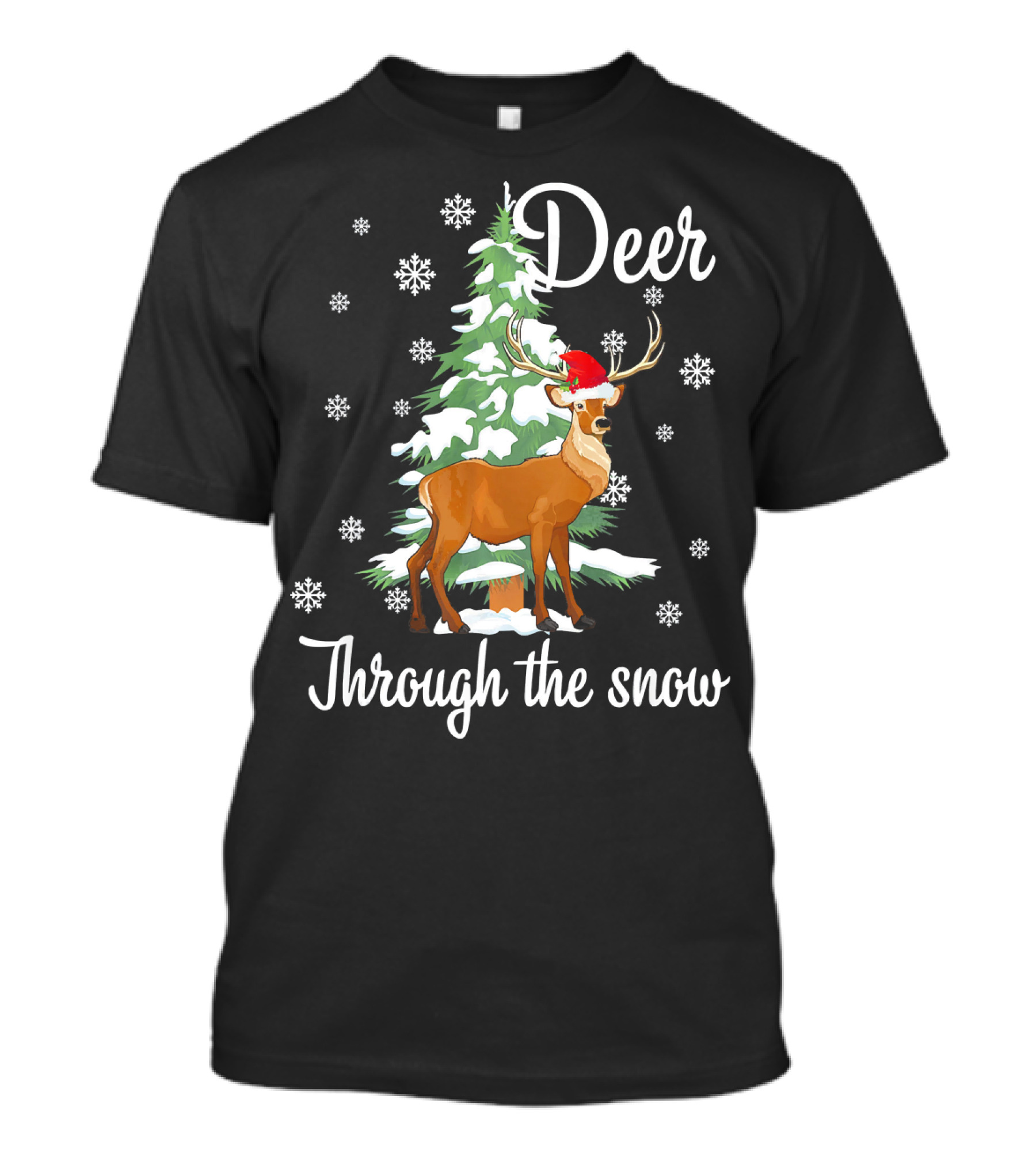 Deer Through The Snow With Santa Hat And Christmas Tree T-Shirt