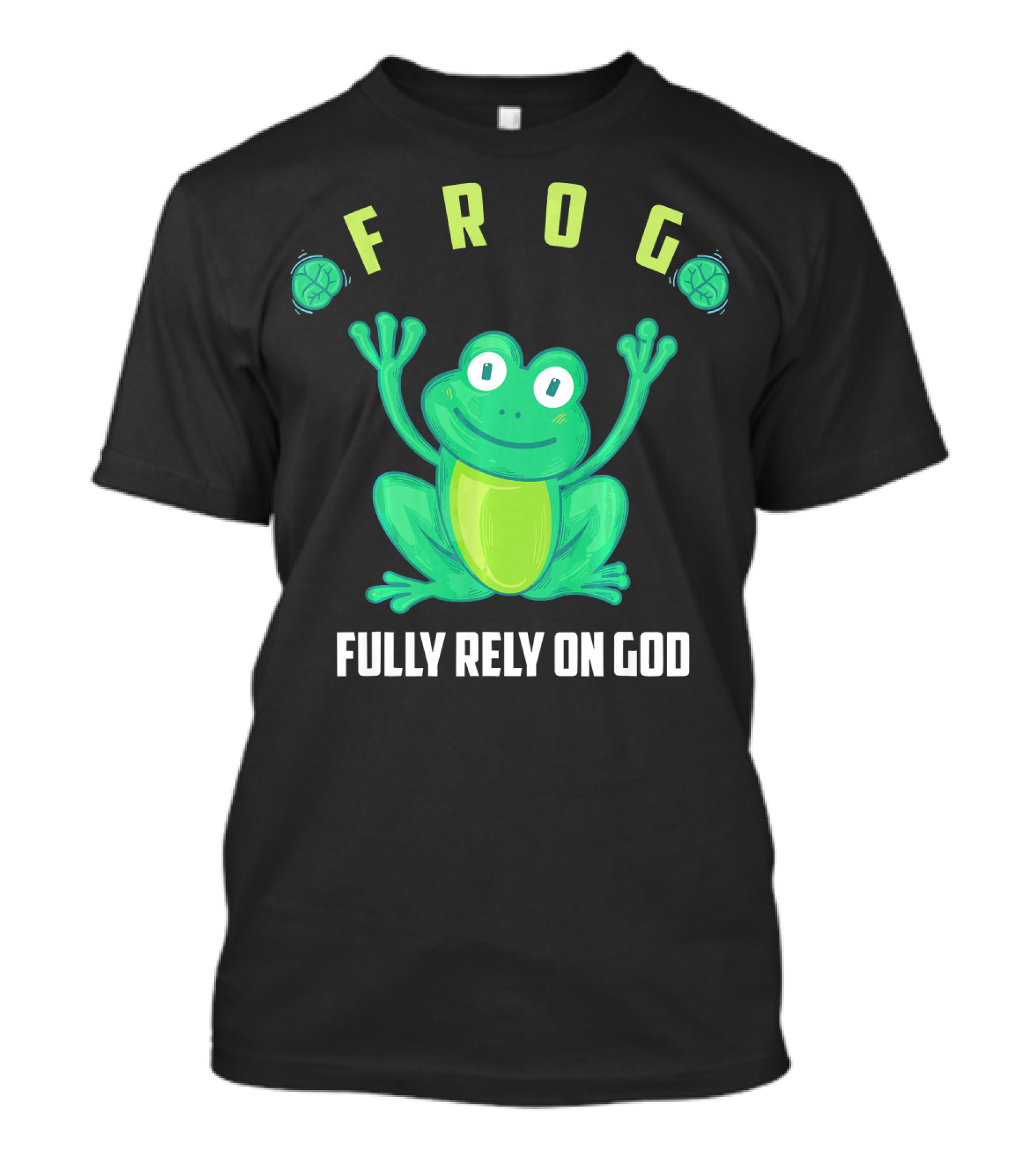 Frog Fully Rely On God Cool Religious T-Shirt
