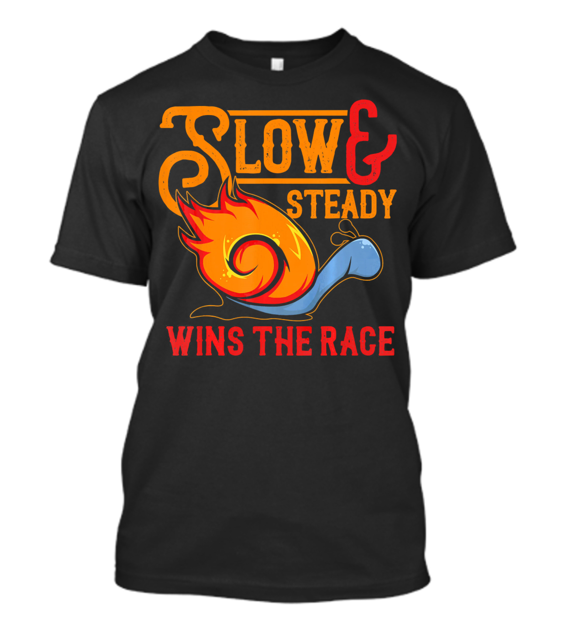 Slow And Steady Snail Wins The Race T-Shirt
