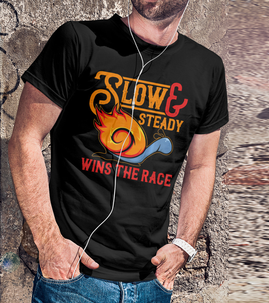 Slow And Steady Snail Wins The Race T-Shirt