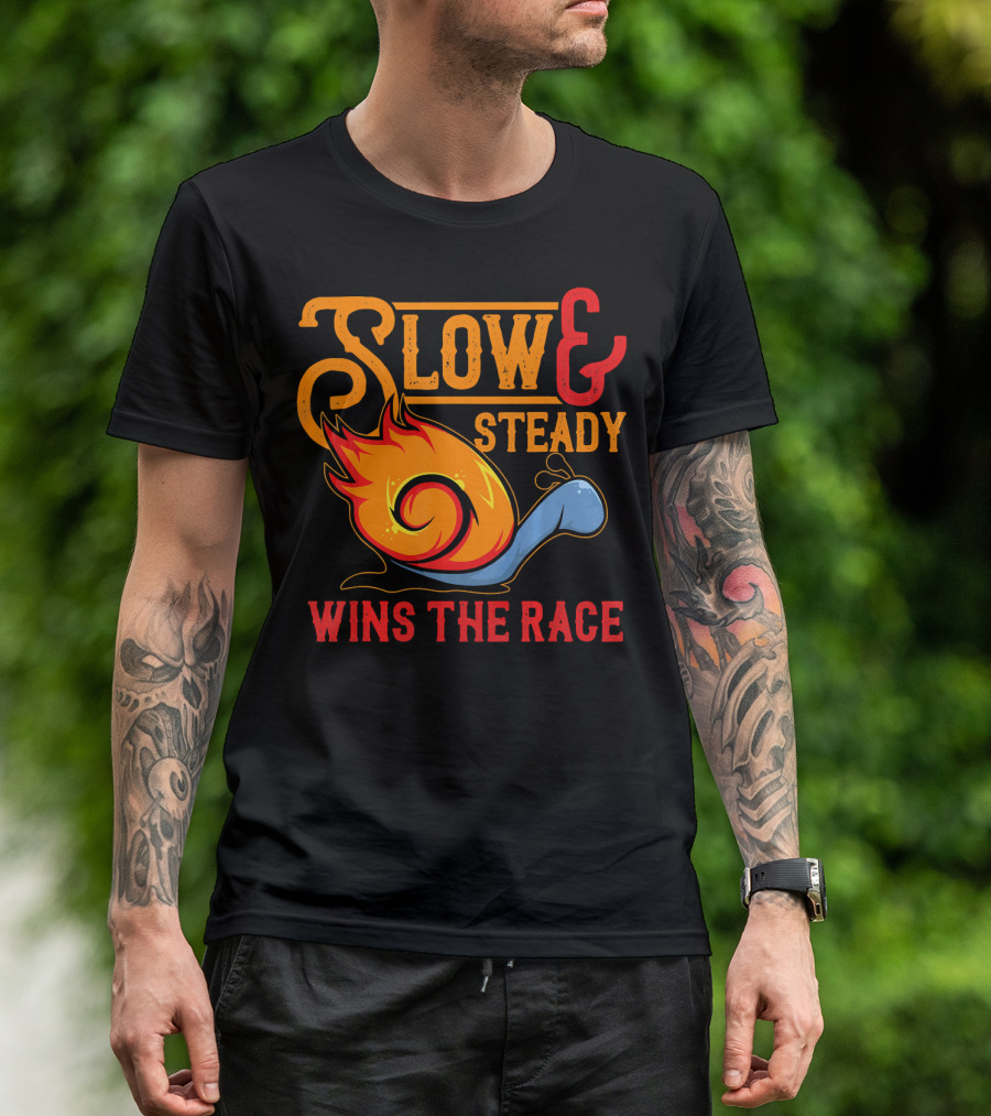 Slow And Steady Snail Wins The Race T-Shirt