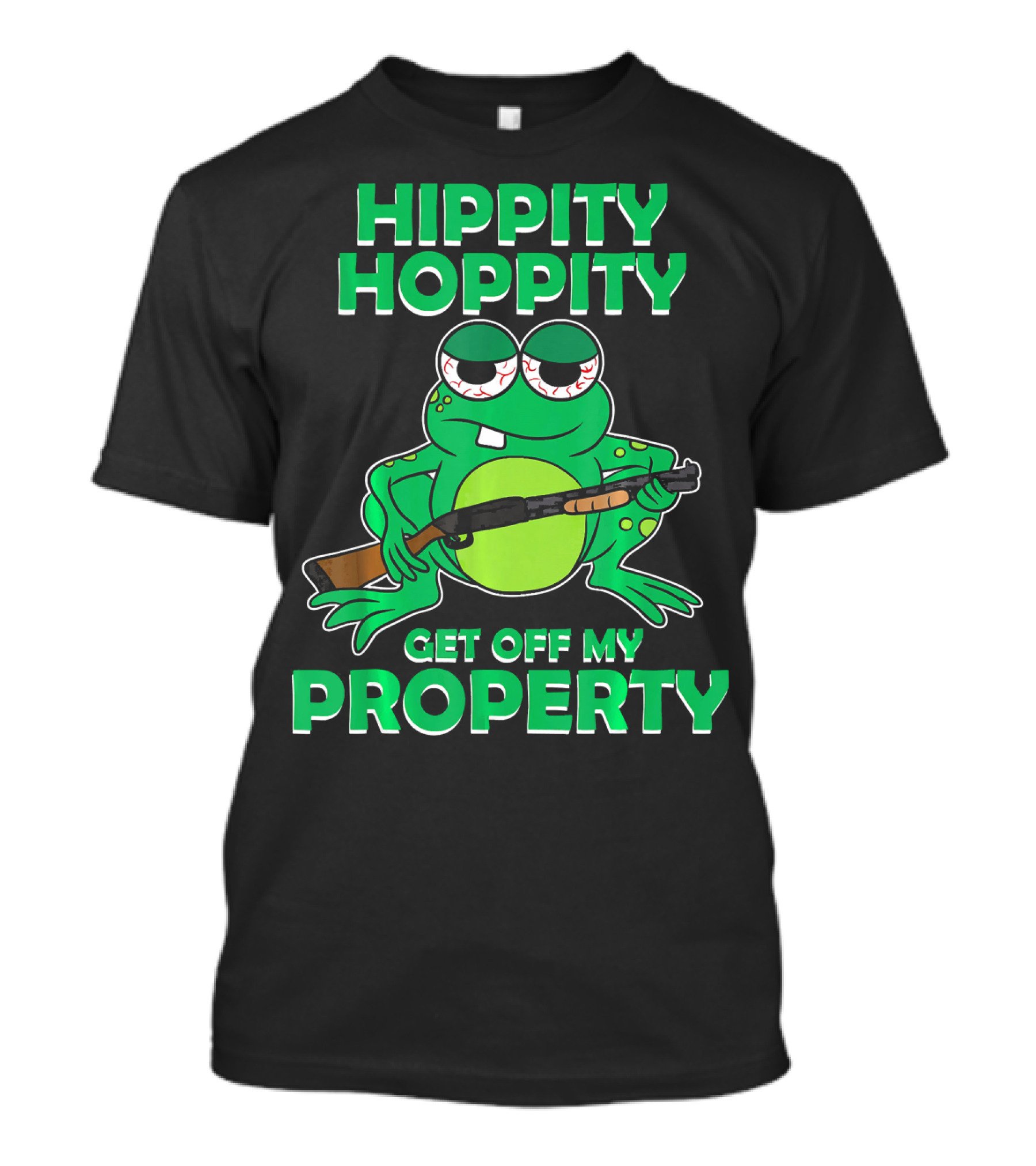 Hippity Hoppity Get Off My Property Frog Vintage Toad Abolish Private Proper T-Shirt