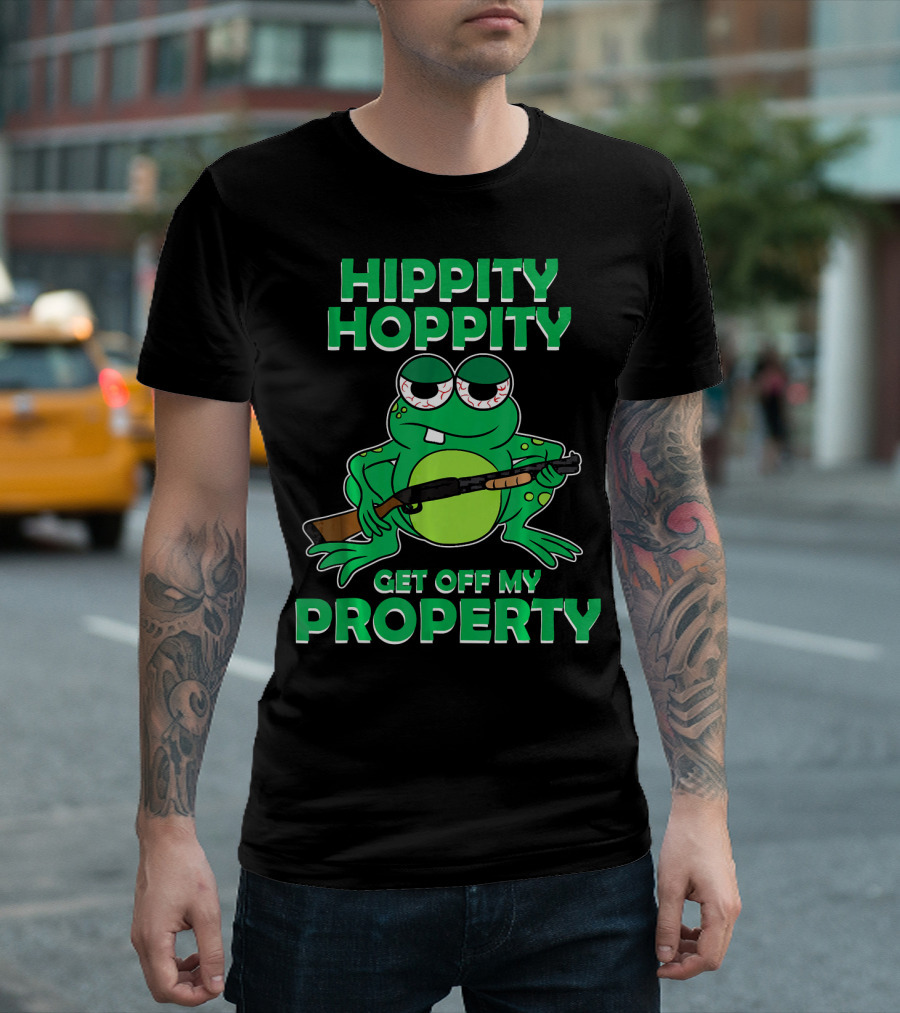 Hippity Hoppity Get Off My Property Frog Vintage Toad Abolish Private Proper T-Shirt