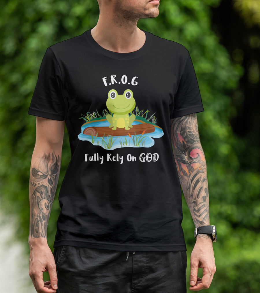 F.R.O.G Fully Rely On God Frog On Lily Pad T-Shirt