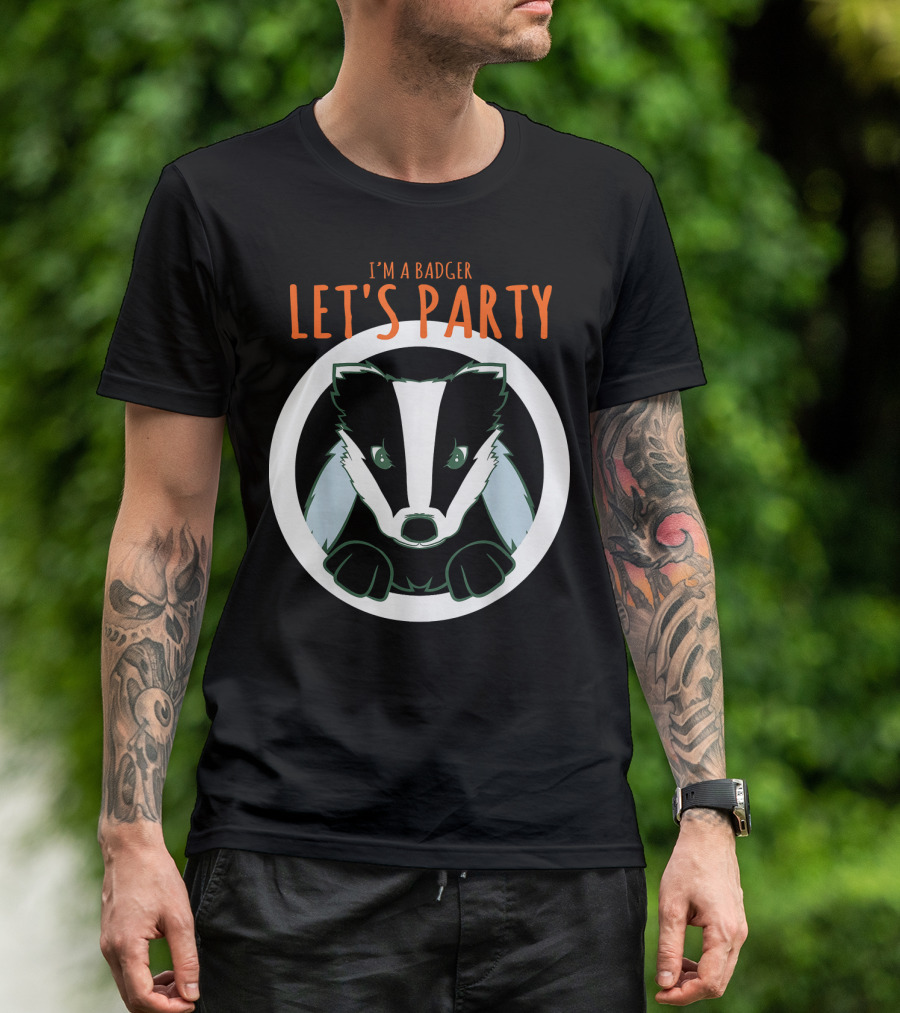 I'm A Badger Let's Party T-Shirt
