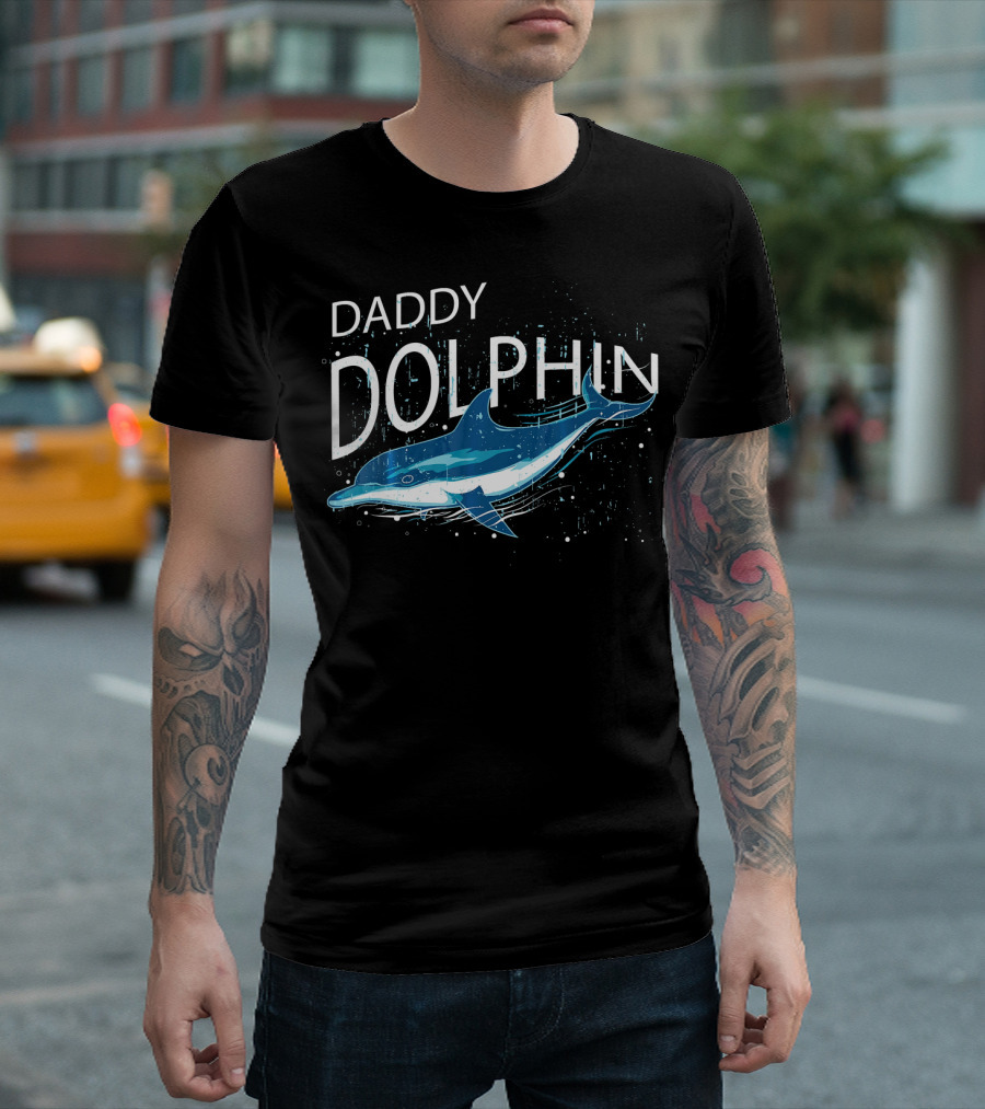 Daddy Dolphin Father's Day Funny T-Shirt