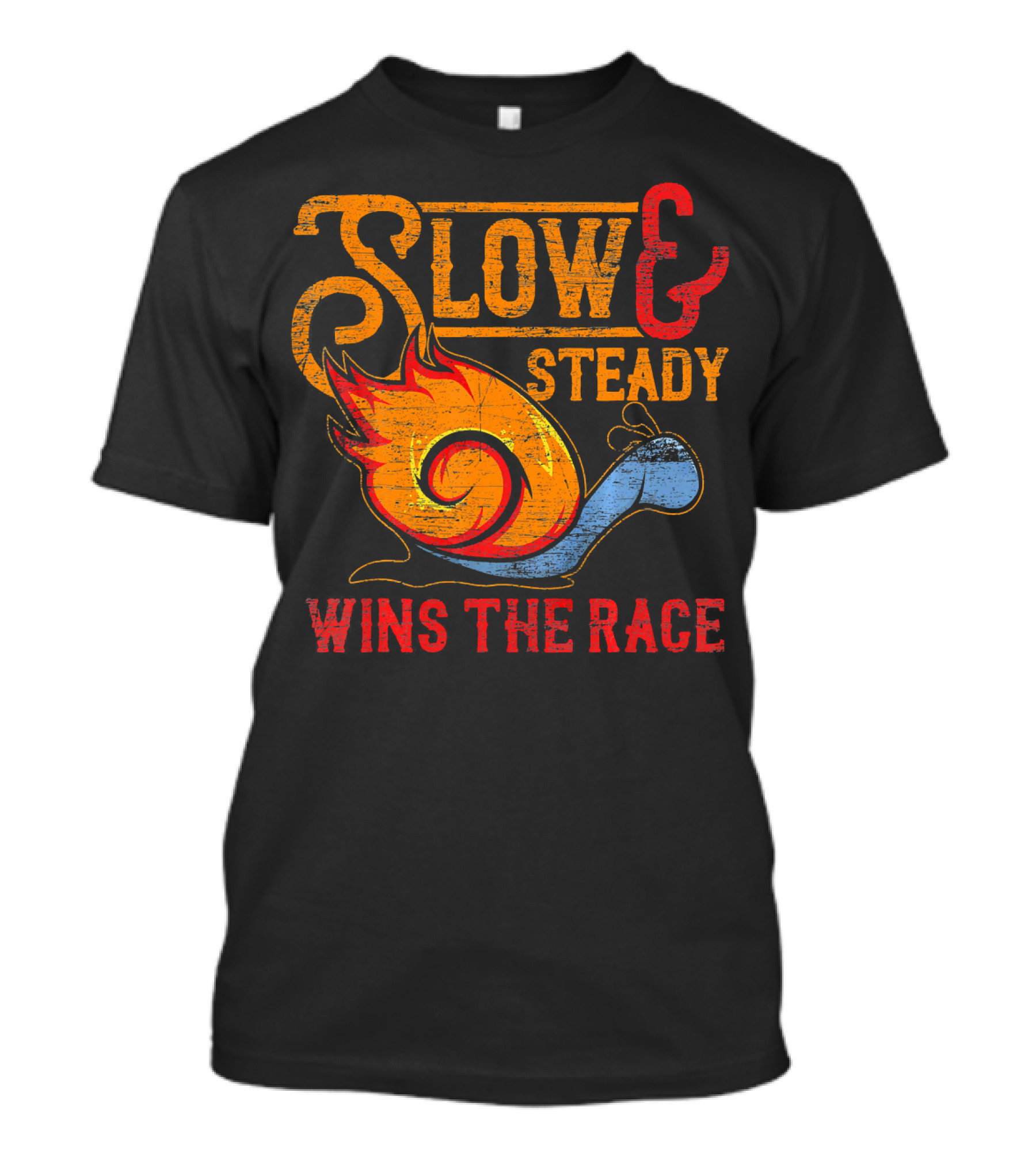 Slow And Steady Wins The Race Sports Motivation Running Animal Snail T-Shirt