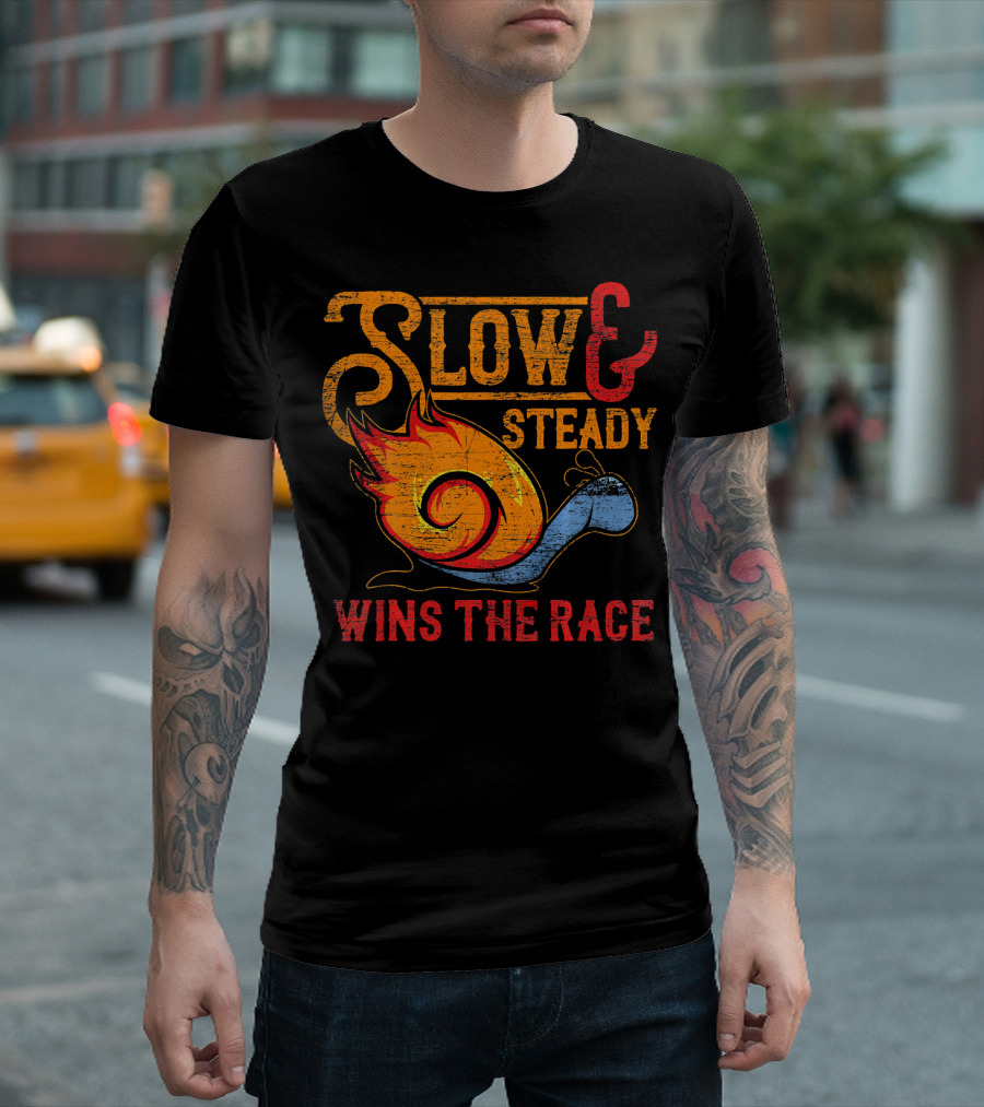 Slow And Steady Wins The Race Sports Motivation Running Animal Snail T-Shirt