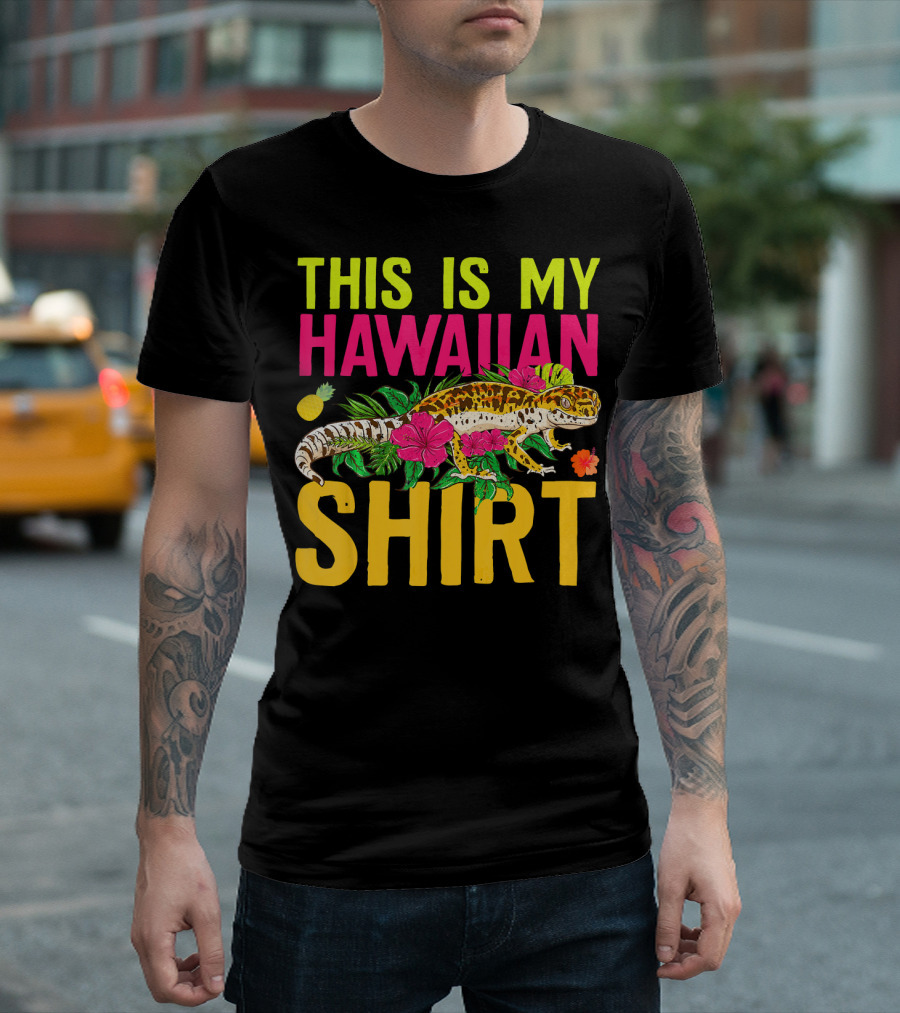 THIS IS MY HAWAIIAN SHIRT FUNNY GECKO T-Shirt