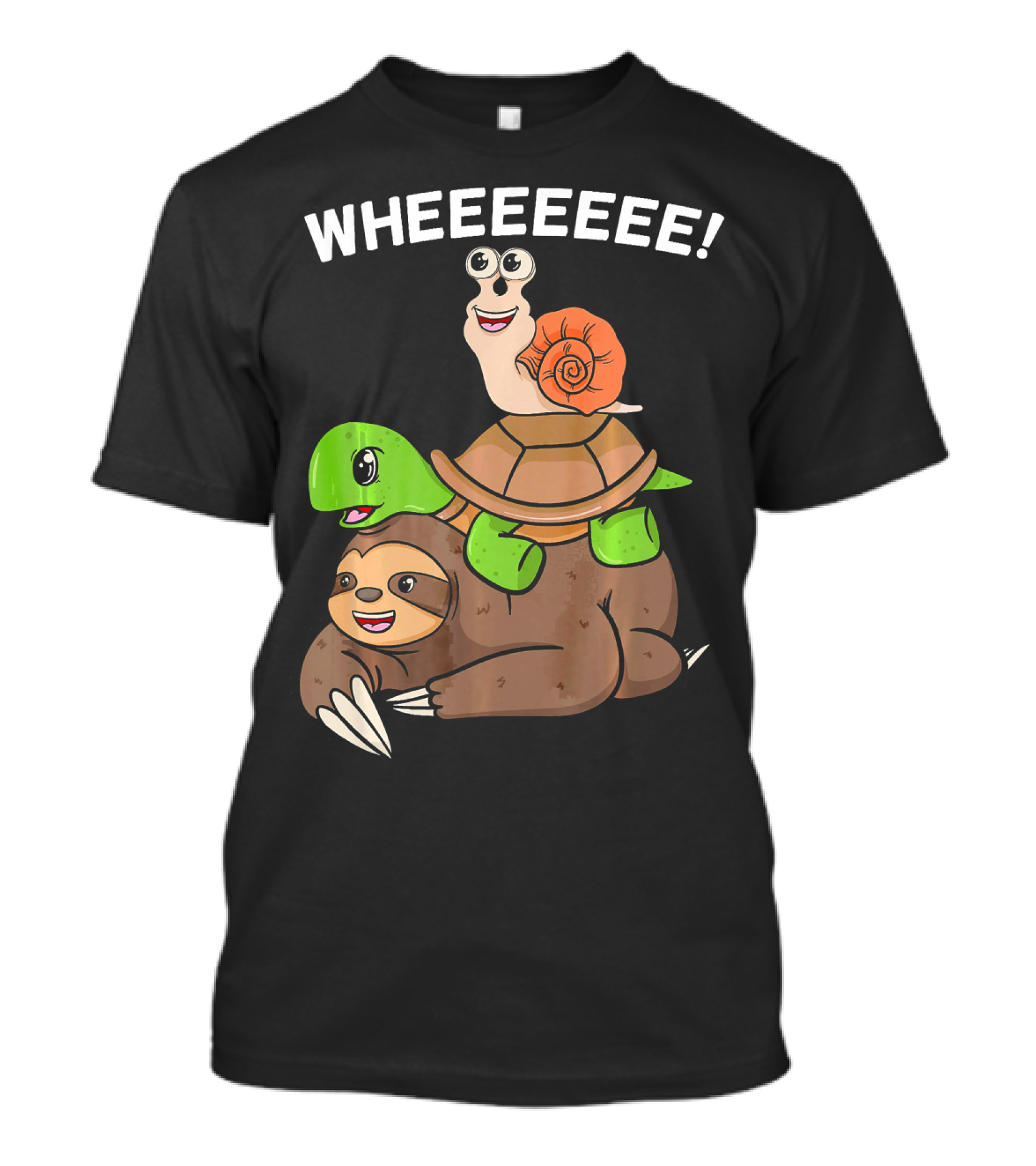 WHEEEEEE Sloth Turtle Snail Slow Animals T-Shirt
