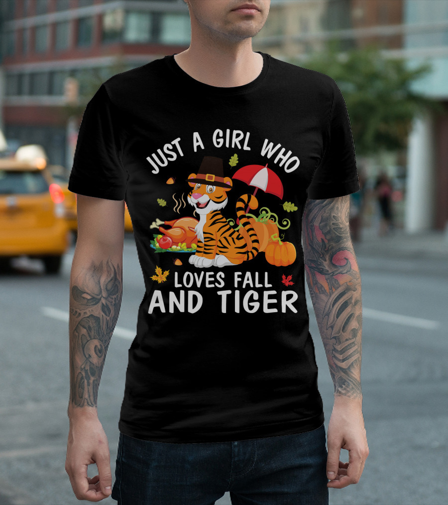 Just A Girl Who Loves Fall And Tiger Turkey Pumpkin Umbrella T-Shirt