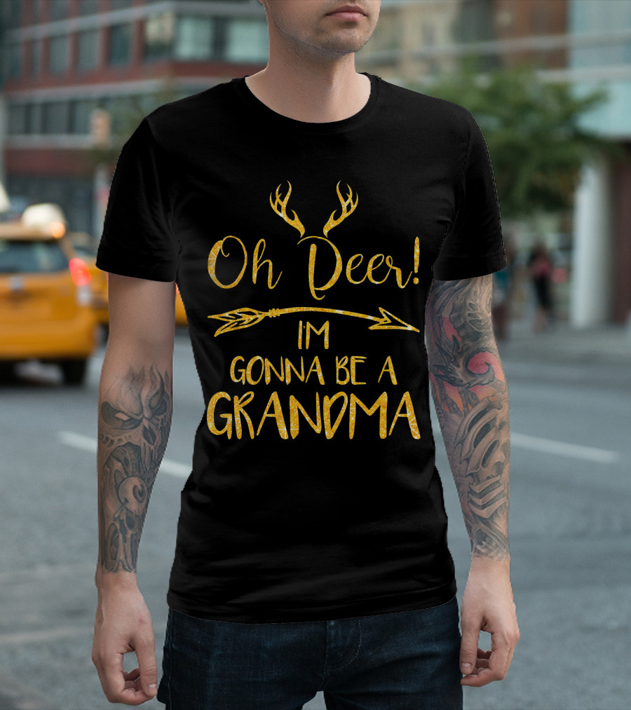 Oh Deer Im Gonna Be a Grandma Antlers Arrow T-Shirt