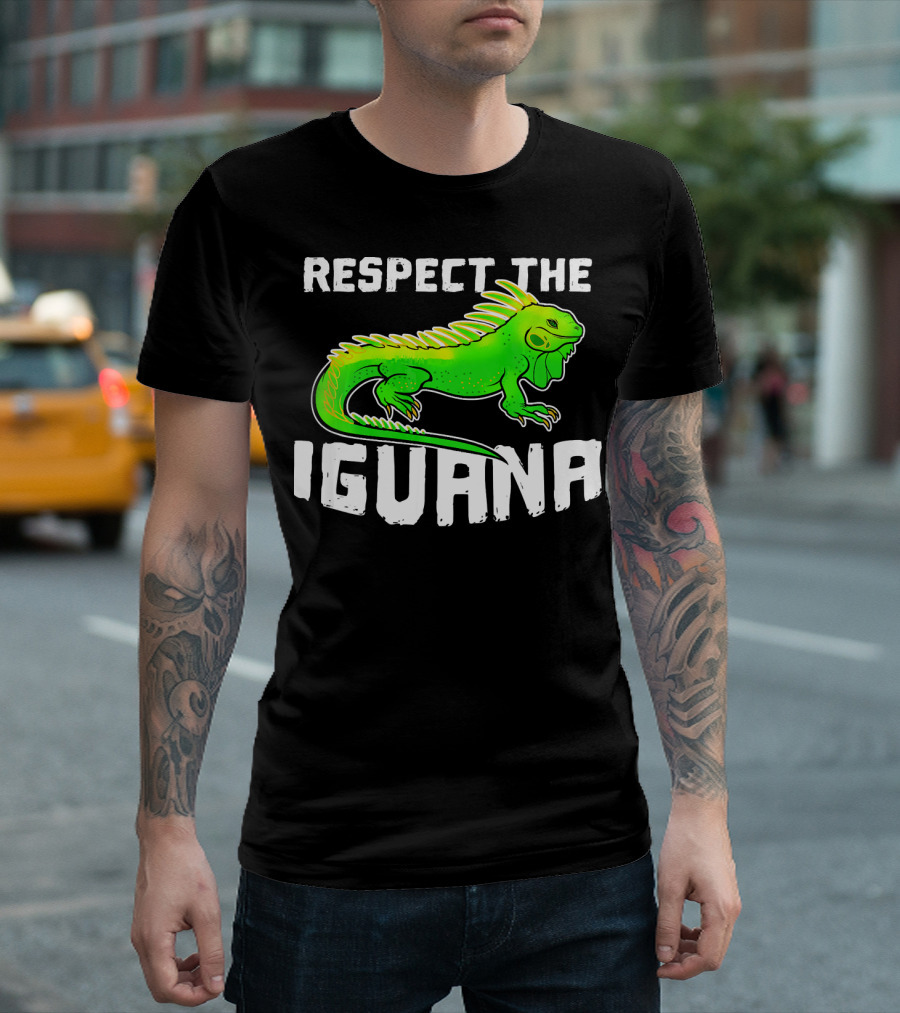 Respect The Iguana Pet Lizard Lover T-Shirt