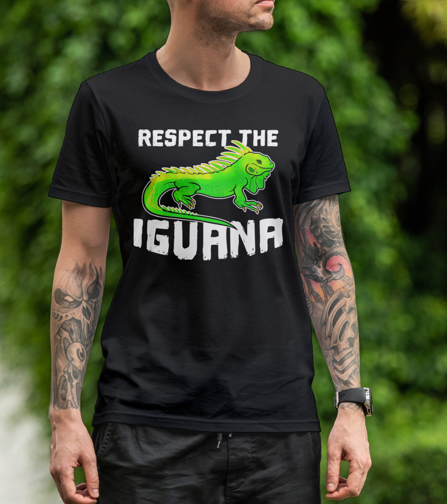 Respect The Iguana Pet Lizard Lover T-Shirt