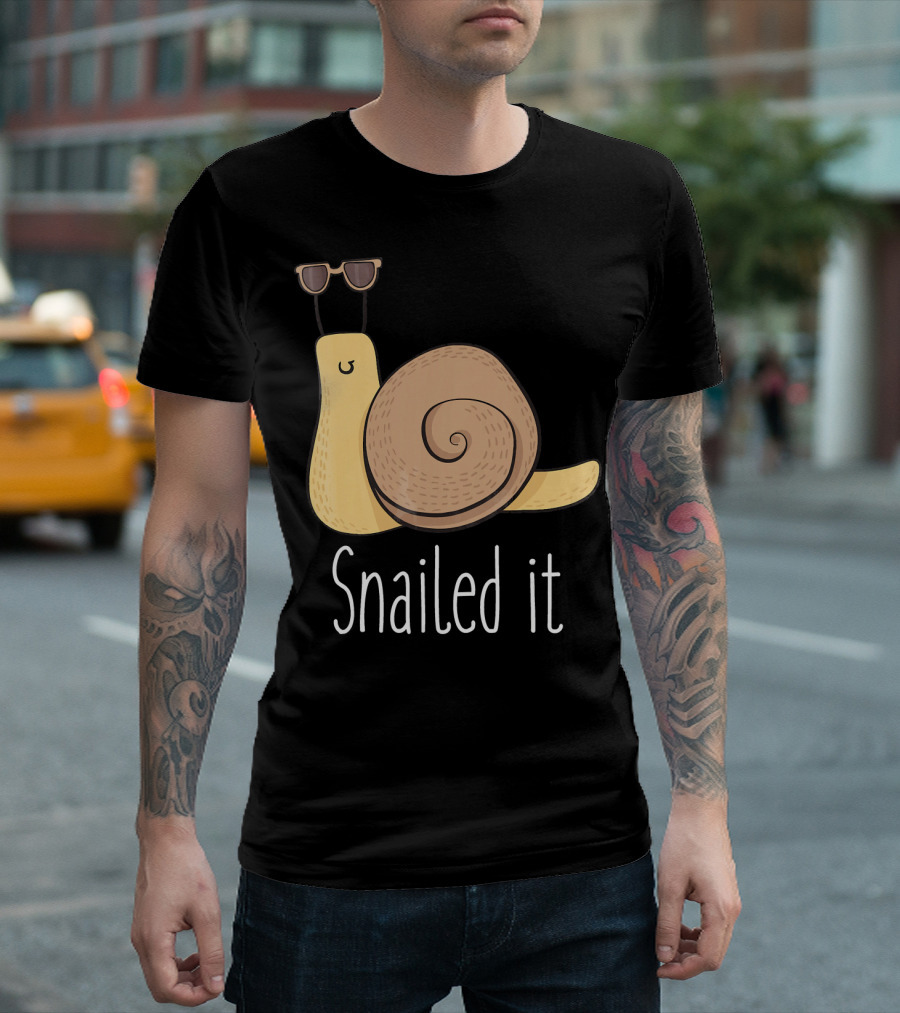 Snailed It Funny Snail Joke with Sunglasses T-Shirt