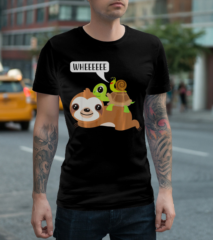 Wheeeeee Sloth Turtle Snail Funny Sloth T-Shirt