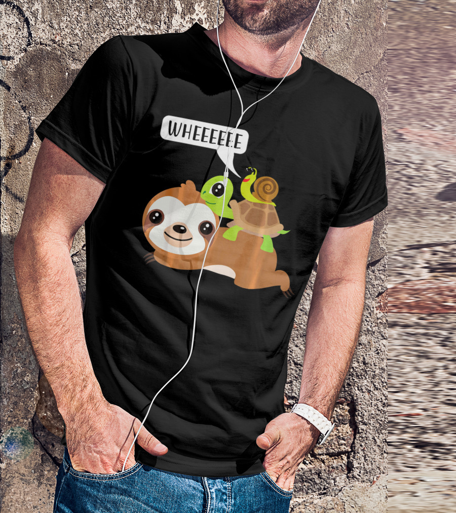 Wheeeeee Sloth Turtle Snail Funny Sloth T-Shirt