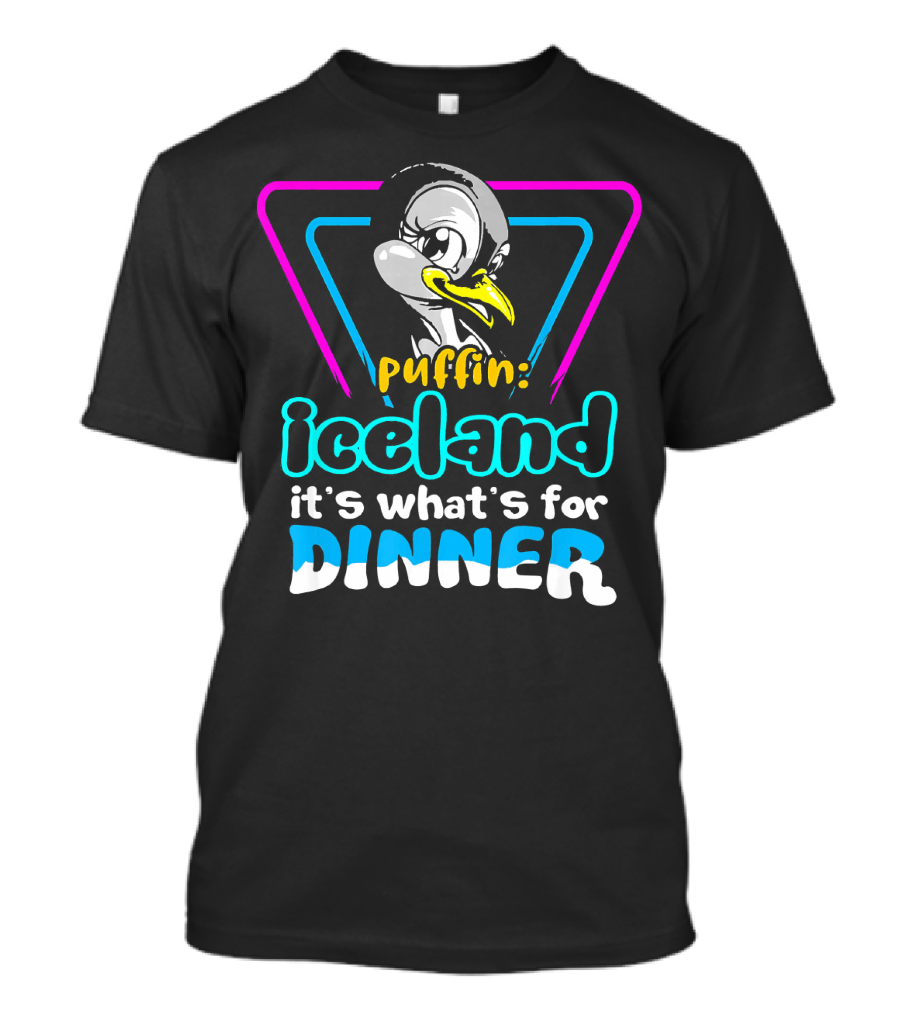Puffin Iceland It's What's For Dinner T-Shirt