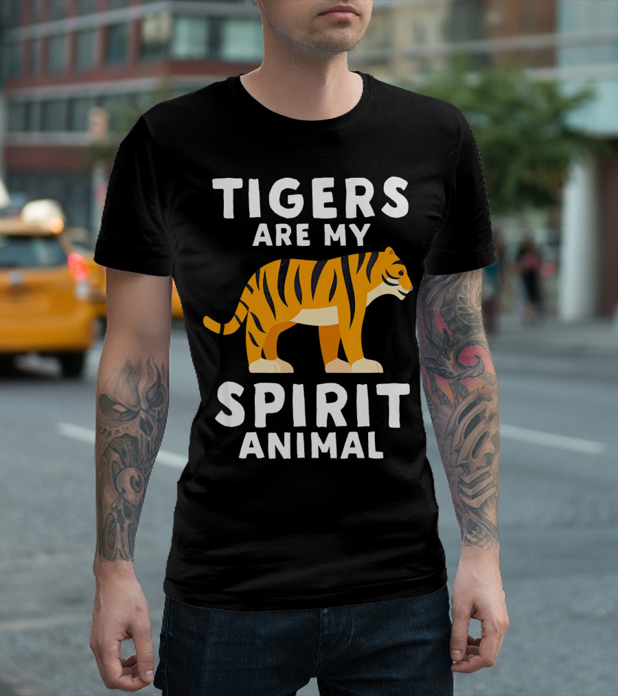 Tigers Are My Spirit Animal Funny Tiger T-Shirt