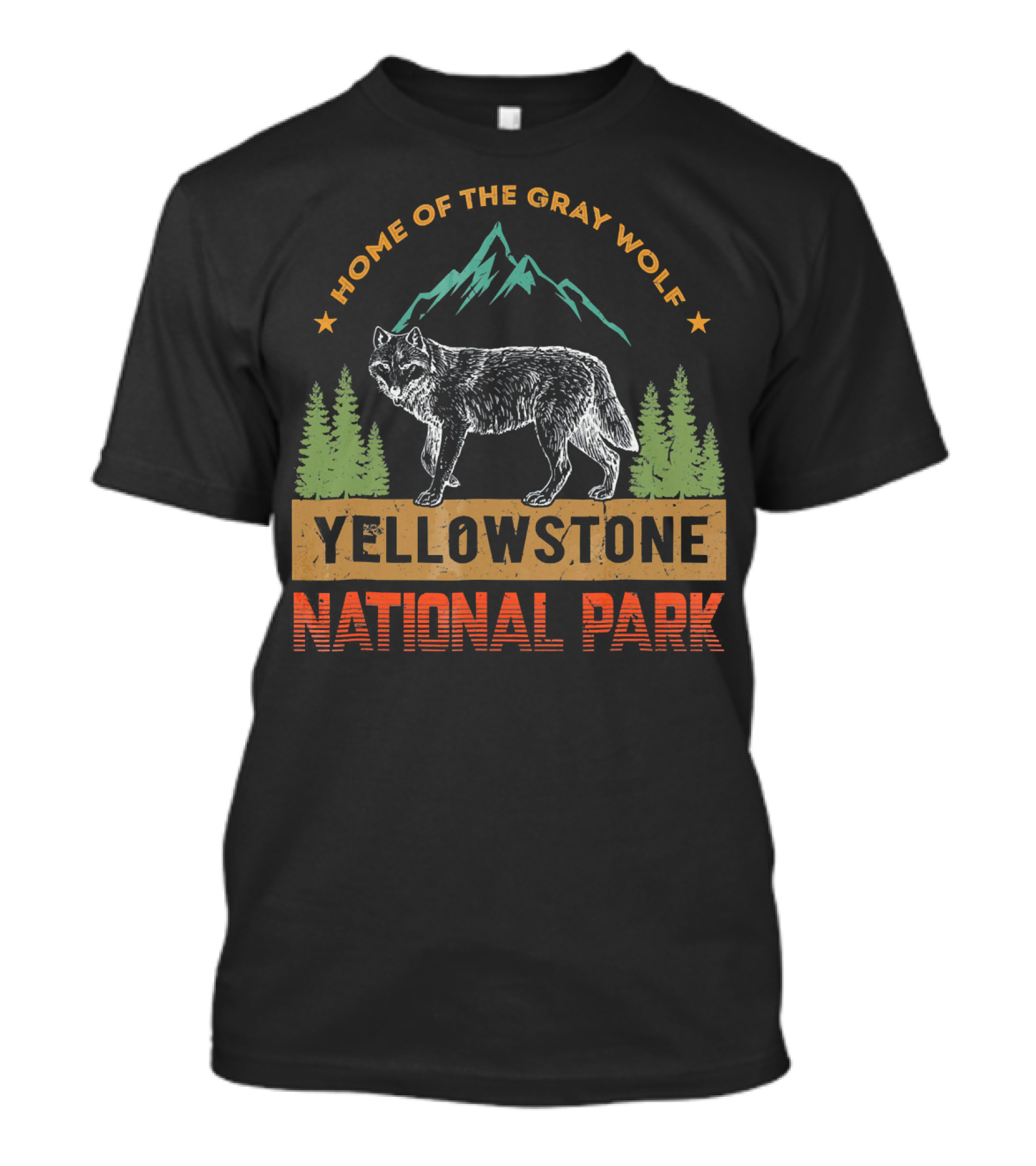 Home Of The Gray Wolf Yellowstone National Park T-Shirt