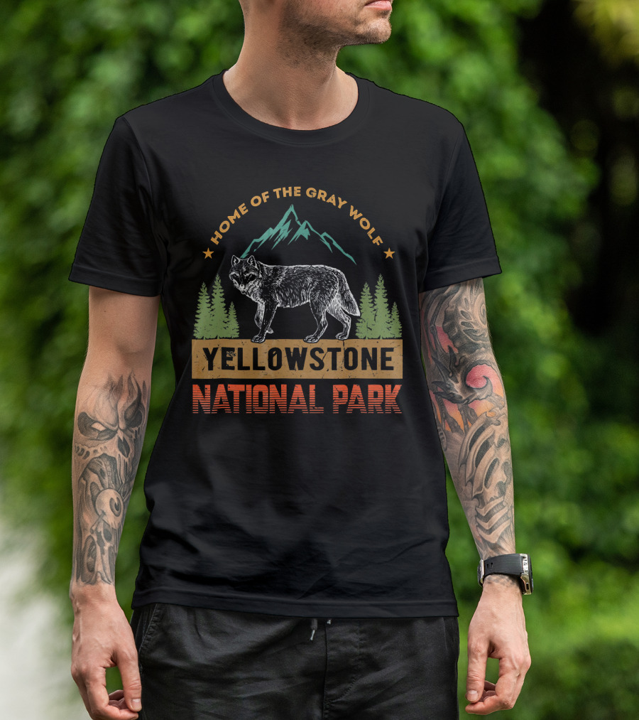Home Of The Gray Wolf Yellowstone National Park T-Shirt