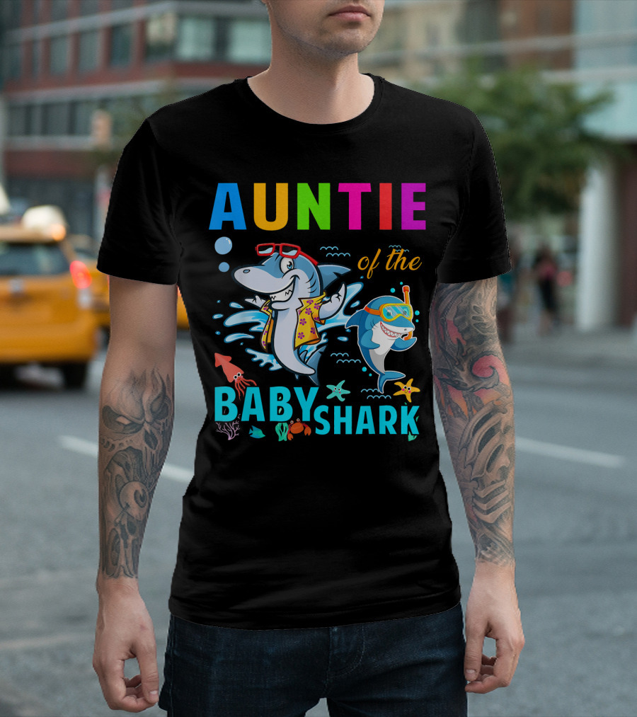 Auntie Of The Baby Shark Colorful Fun Sharks Sea Creatures T-Shirt