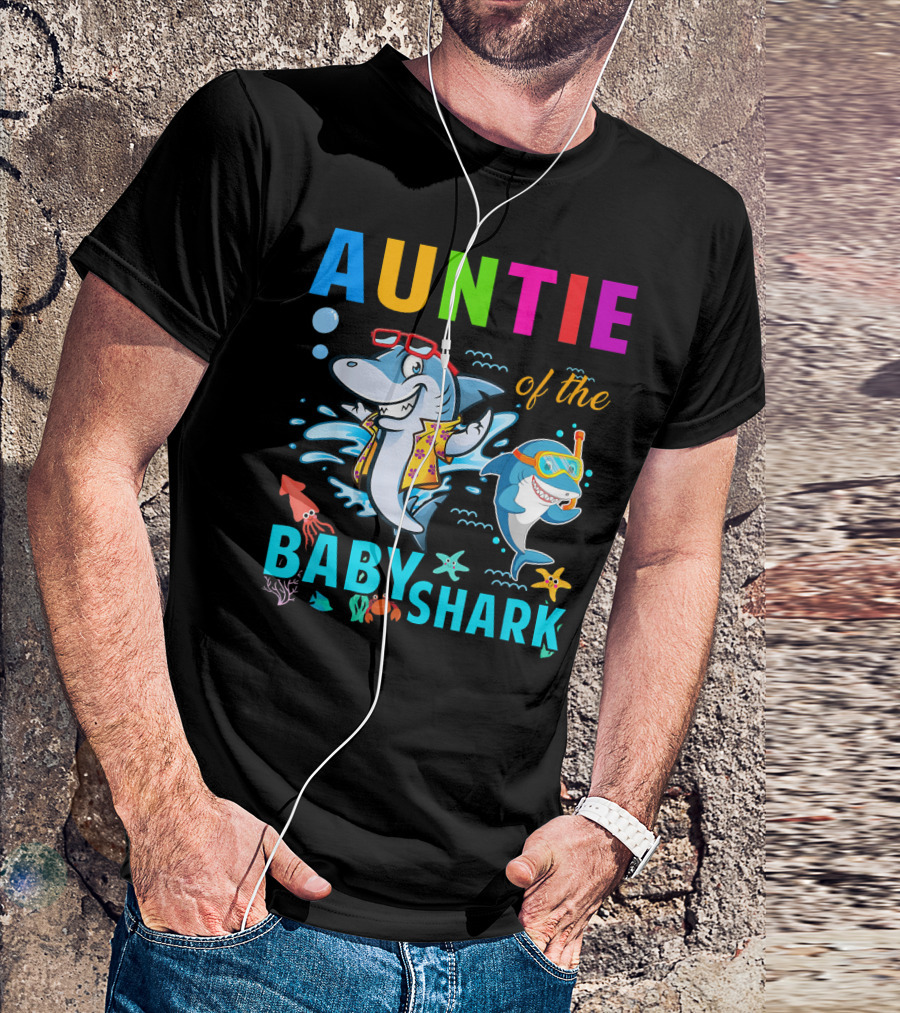 Auntie Of The Baby Shark Colorful Fun Sharks Sea Creatures T-Shirt