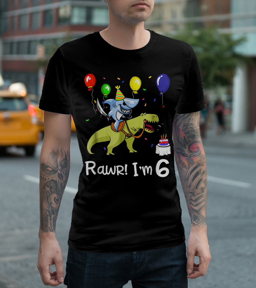 Rawr I'm 6 Birthday Shark Dinosaur Rex Party T-Shirt