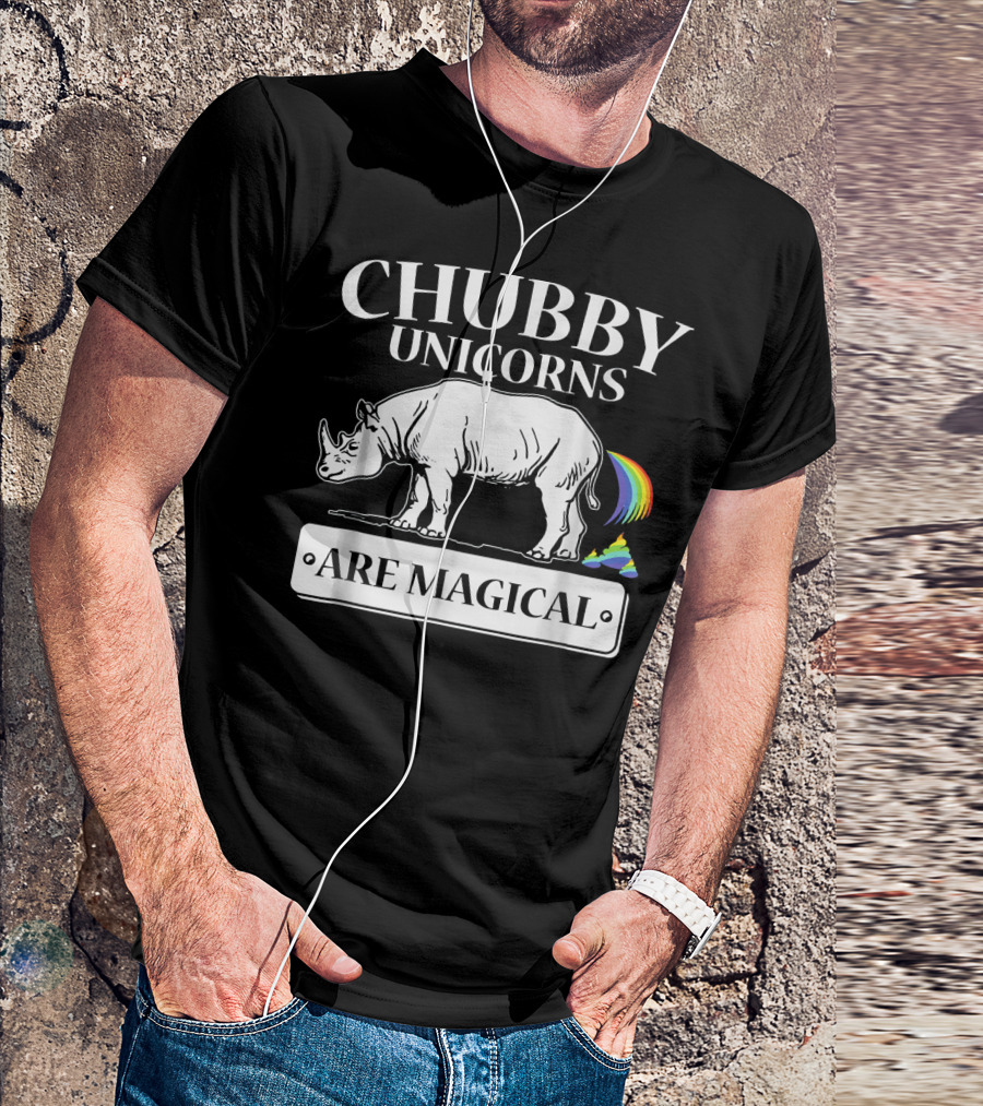 CHUBBY UNICORNS ARE MAGICAL WITH RAINBOW TAIL AND RAINBOW HORN DECAL T-Shirt