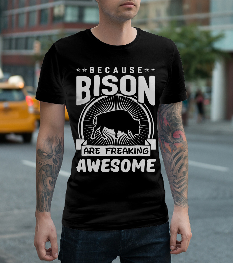 Because Bison Are Freaking Awesome Bison Silhouette Star T-Shirt