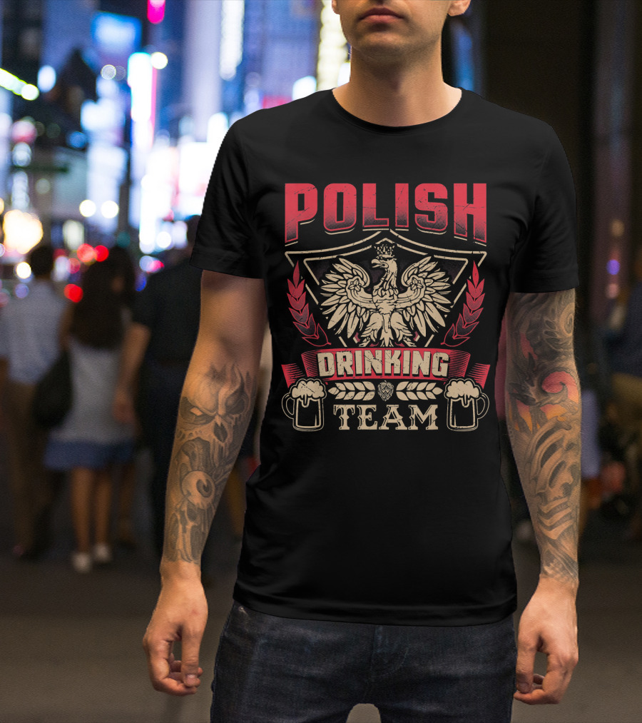 Polish Drinking Team Eagle Beer Dyngus Day Poland T-Shirt